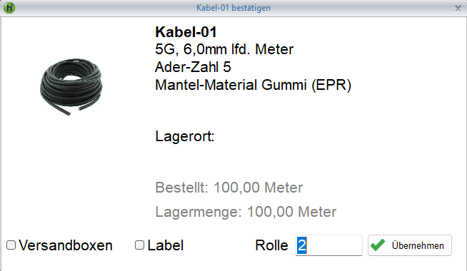 Barcode-Bestätigung mit 100 Metern Gesamtbestellmenge, zwei Rollen Liefermenge und 100 Metern Lagermenge